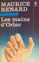 Les Mains d'Orlac de Maurice  RENARD