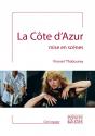 La Côte d'Azur mise en scènes de Vincent THABOUREY