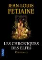 Les Chroniques des Elfes – Intégrale de Jean-Louis  FETJAINE