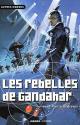 Les Rebelles de Gandahar de Jean-Pierre ANDREVON
