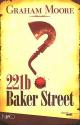 221b Baker Street de Graham MOORE