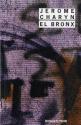 El Bronx de Jerome CHARYN