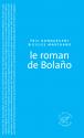 Le Roman de Bolaño de Éric BONNARGENT &  Gilles MARCHAND