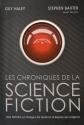 Les Chroniques de la science-fiction de Stephen BAXTER &  Guy HALEY