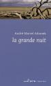 La Grande Nuit de André-Marcel ADAMEK