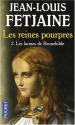 Les Reines pourpres, Tome 2 : Les larmes de Brunehilde de Jean-Louis  FETJAINE