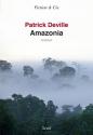 Amazonia de Patrick DEVILLE