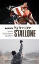 Sylvester Stallone, héros de la classe ouvrière de David DA SILVA