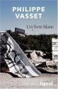 Un livre blanc de Philippe VASSET