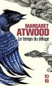 Le temps du déluge de Margaret  ATWOOD