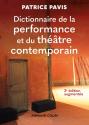 Dictionnaire de la performance et du théâtre contemporain de Patrice PAVIS
