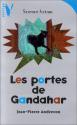 Les Portes de Gandahar de Jean-Pierre ANDREVON