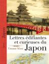 Lettres édifiantes et curieuses du Japon de Thierry MARÉ