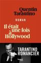Il était une fois à Hollywood de Quentin TARANTINO