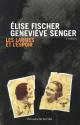 Les Larmes et l'espoir de Élise FISCHER &  Geneviève SENGER