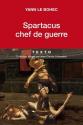 Spartacus chef de guerre de Yann LE BOHEC