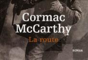 La route de Cormac McCARTHY