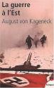 La Guerre à l'Est de August VON KAGENECK