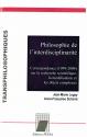 Philosophie de l'interdisciplinarité : Correspondance (1999-204) sur la recherche scientifique, la modélisation et les objets complexes de Jean-Marie LEGAY &  Anne-Françoise SCHMID