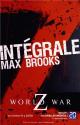 L'Intégrale Z de Max BROOKS
