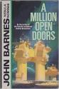 A Million Open Doors de John  BARNES