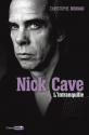 Nick Cave l'intranquille de Christophe DENIAU