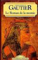 Le Roman de la momie de Théophile  GAUTIER