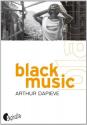 Black music de Arthur DAPIEVE