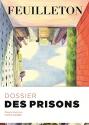Feuilleton, N° 12 : Des prisons de COLLECTIF