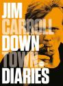 Downtown Diaries de Jim CARROLL