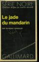 Le jade du mandarin de Raymond CHANDLER
