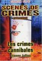 Crimes cannibales de Etienne JALLIEU &  Stéphane BOURGOIN