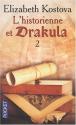 L'Historienne et Drakula - 2 de Elizabeth KOSTOVA