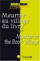 Meurtre au village du livre / Murder in the Book Village de Élise FISCHER