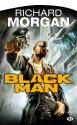Black Man de Richard MORGAN