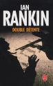 Double détente de Ian RANKIN