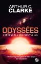 Odyssées – L'Intégrale des nouvelles de Arthur C. CLARKE &  Stephen  BAXTER