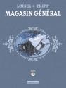 Magasin général - Livre I de Régis LOISEL &  Jean-Louis TRIPP
