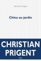 Chino au jardin de Christian PRIGENT