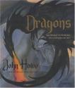 Dragons : Dessiner et peindre un univers de feu de John HOWE