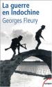 La guerre en Indochine de Georges FLEURY