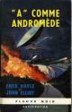 A comme Andromède de John ELLIOT &  Fred HOYLE