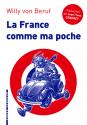 La France comme ma poche de Jean-Yves CENDREY &  Willy VON BERUF