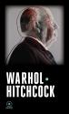 Warhol / Hitchcock de Andy WARHOL &  Alfred HITCHCOCK