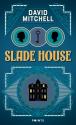 Slade house de David  MITCHELL