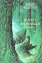La Forêt des Mythagos, l'intégrale 2/2 de Robert HOLDSTOCK