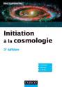 Initiation à la cosmologie de Marc LACHIEZE-REY