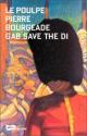 Gab Save The Di de Pierre BOURGEADE