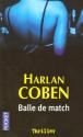 Balle de match de Harlan  COBEN
