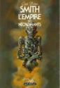 L'Empire des nécromants de Clark Ashton  SMITH &  Jean-Luc  BUARD